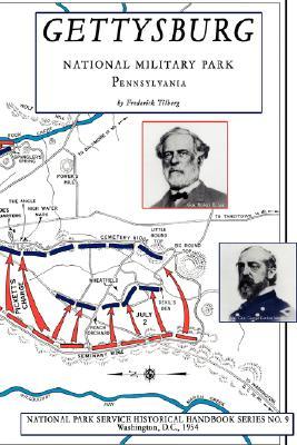 Gettysburg - National Military Park: NPS Historical Handbook Series No. 9