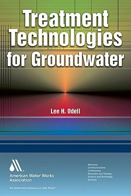 Treatment Technologies for Groundwater