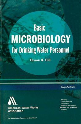 Basic Microbiology for Drinking Water, Third Edition