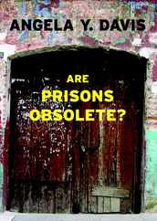 Are Prisons Obsolete? Subscription