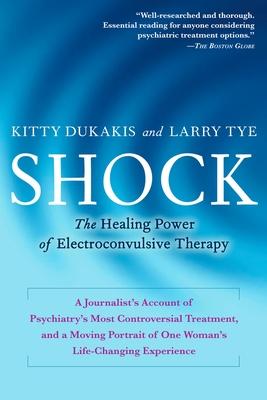 Shock: The Healing Power of Electroconvulsive Therapy