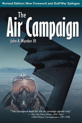 The Air Campaign: Planning for Combat