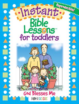 Instant Bible Lessons for Toddlers: God Blesses Me Subscription