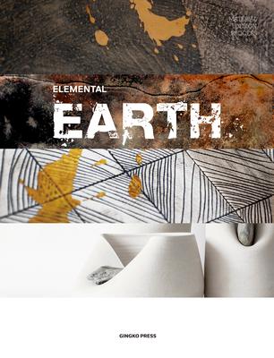 Material Design Process: Elemental Earth