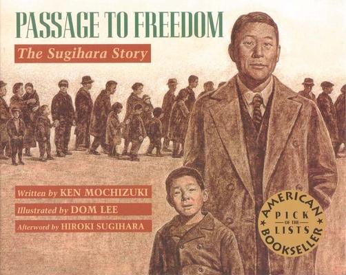 Passage to Freedom: The Sugihara Story