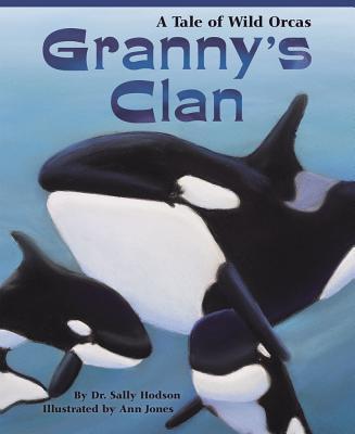 Granny's Clan: A Tale of Wild Orcas