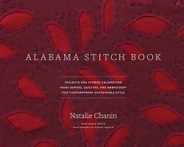 Alabama Stitch Book: Projects and Stories Celebrating Hand-Sewing, Quilting and Embroidery for Contemporary Sustainable Style Subscription