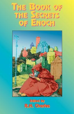 The Book of the Secrets of Enoch