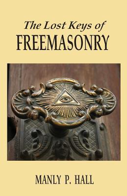 The Lost Keys of Freemasonry