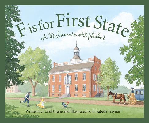 F Is for First State: A Delaware Alphabet