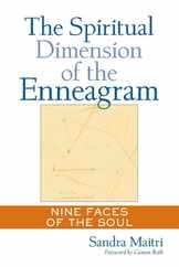 The Spiritual Dimension of the Enneagram: Nine Faces of the Soul Subscription