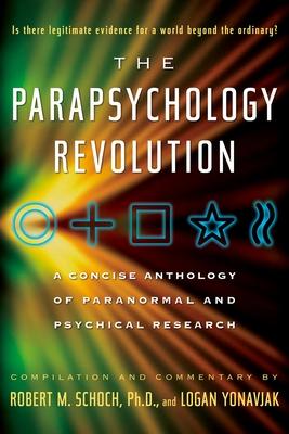 The Parapsychology Revolution: A Concise Anthology of Paranormal and Psychical Research Subscription