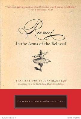 Rumi: In the Arms of the Beloved