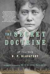 The Secret Doctrine: The Classic Work, Abridged and Annotated Subscription