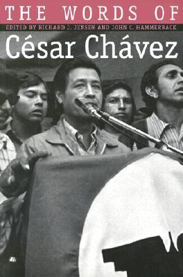 Words of Cesar Chavez