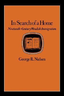 In Search of a Home: Nineteenth-Century Wendish Immigration