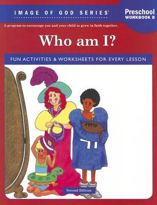 Who Am I? Preschool Workbook B