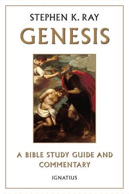 Genesis: A Bible Study Guide and Commentary