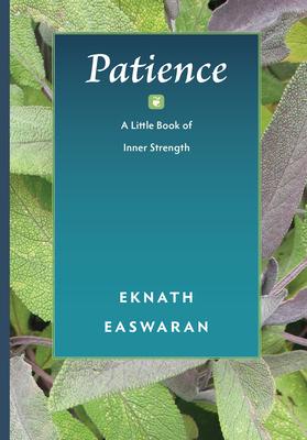 Patience: A Little Book of Inner Strength