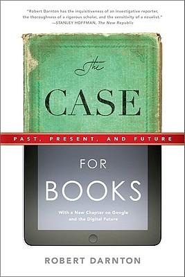 Case for Books: Past, Present, and Future