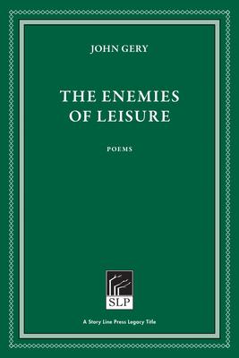 The Enemies of Leisure