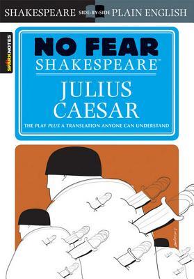 Julius Caesar (No Fear Shakespeare): Volume 4