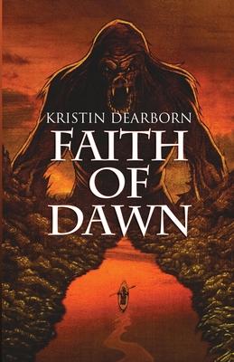 Faith of Dawn