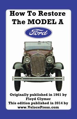 How to Restore the Model a Ford