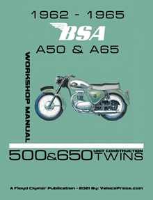 1962-1965 BSA A50 & A65 Factory Workshop Manual Unit-Construction Twins