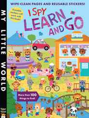 I Spy Learn and Go: Wipe-Clean Pages, Stickers and More Than 100 Things to Find! Subscription