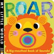 Roar: A Big-Mouthed Book of Sounds! Subscription