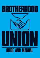 Brotherhood Union Guide and Manual: (Constitution for the Baptist Brotherhood Union) Subscription