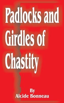 Padlocks and Girdles of Chastity Subscription