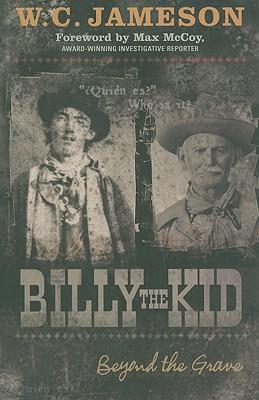 Billy the Kid: Beyond the Grave