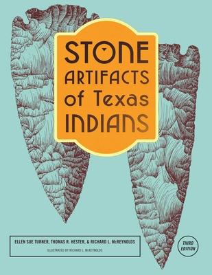 Stone Artifacts of Texas Indians Subscription