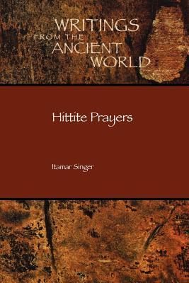 Hittite Prayers