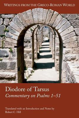 Diodore of Tarsus: Commentary on Psalms 1-51