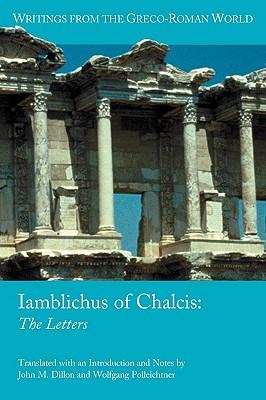 Iamblichus of Chalcis: The Letters