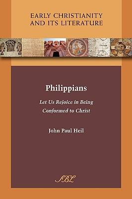 Philippians: Let Us Rejoice in Being Conformed to Christ