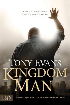 Kingdom Man: Every Man's Destiny, Every Woman's Dream