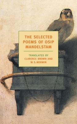 The Selected Poems of Osip Mandelstam Subscription