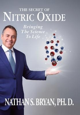 The Secret of Nitric Oxide-Bringing The Science To Life Subscription