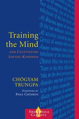 Training the Mind & Cultivating Loving-Kindness