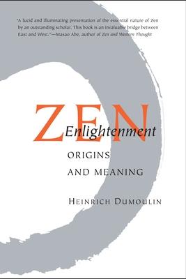 Zen Enlightenment: Origins and Meaning