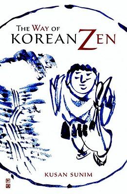 The Way of Korean Zen