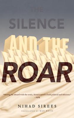 The Silence and the Roar