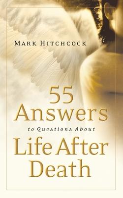 55 Answers to Questions about Life After Death Subscription