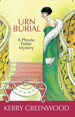 Urn Burial: A Phryne Fisher Mystery