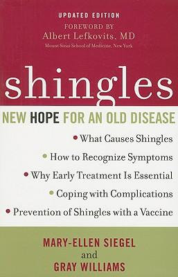 Shingles: New Hope for an Old Disease