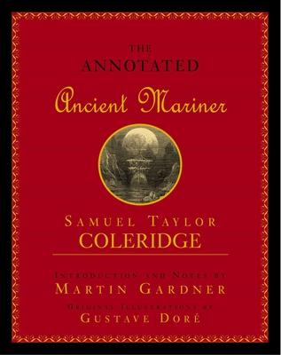 Annotated Ancient Mariner: The Rime of the Ancient Mariner Subscription